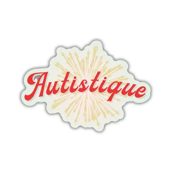 Autistique Vinyl Die Cut Sticker Weatherproof Decal