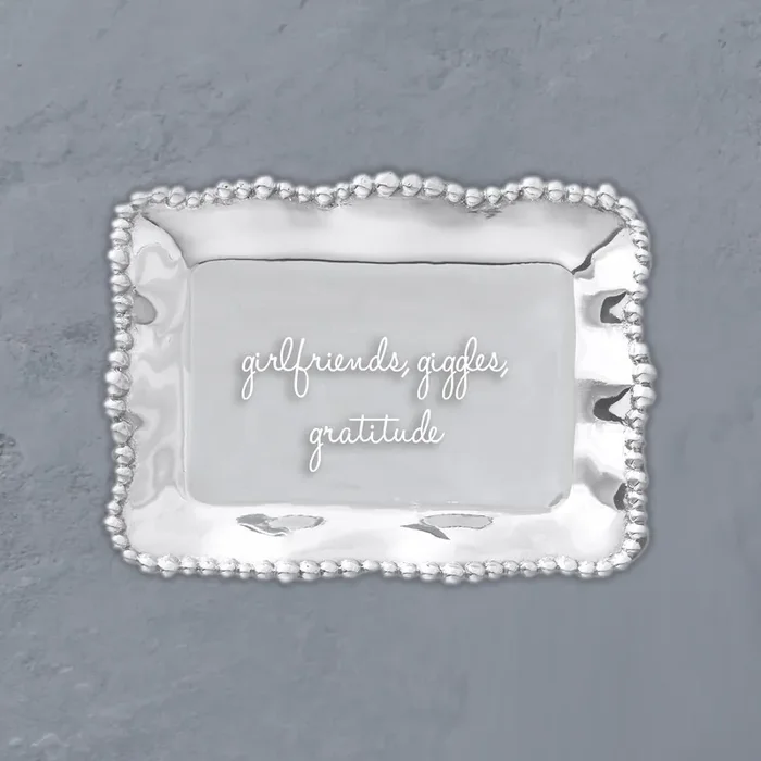 Beatriz Ball Organic Pearl Rectangular Engraved “girlfriends, giggles, gratitude” Tray