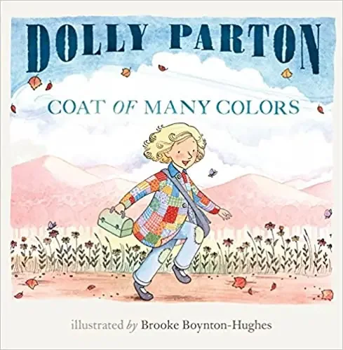 Coat of Many Colors by Dolly Parton – Hardcover Book
