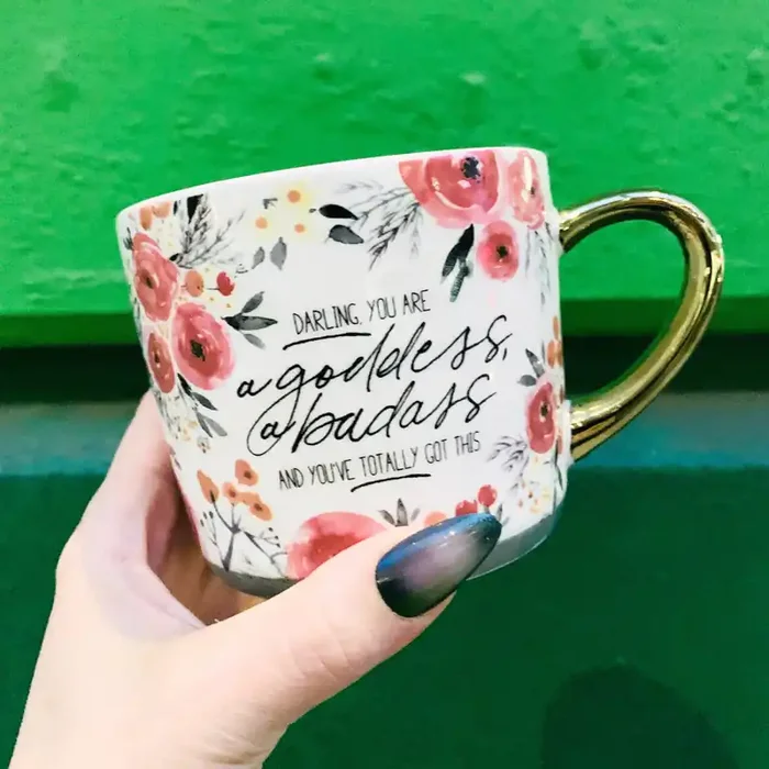 Darling You Are A Goddess A Badass Cozy Gold Handle Mug Stoneware Coffee Tea Cup 15oz