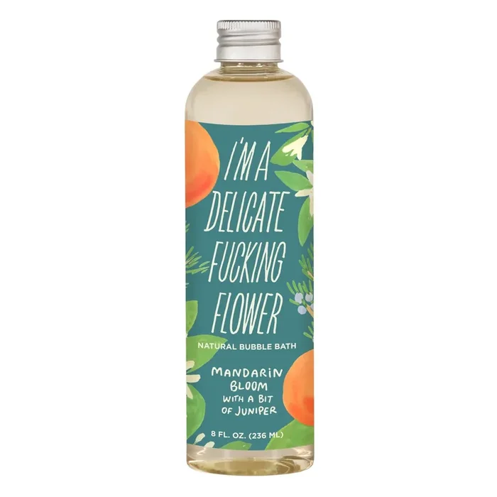 I‘m A Delicate Fucking Flower Natural Bubble Bath Mandarin Bloom with a Bit of Juniper BlueQ at GetBullish