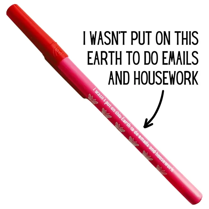 I Wasn‘t Put On This Earth To Do Emails and Housework Ballpoint Pen in Pink Gen Z Aesthetic Blue Ink