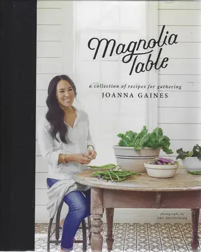 Magnolia Table A Collection of Recipes for Gathering