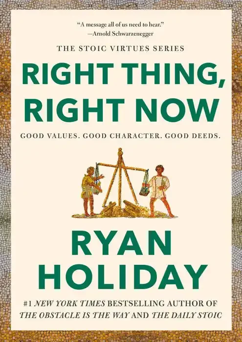 Right Thing, Right Now Book