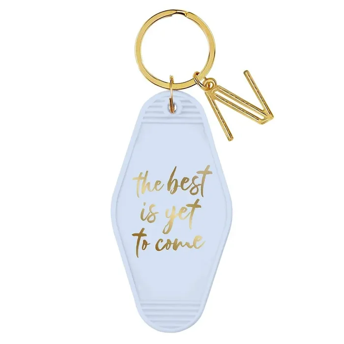 The Best Is Yet To Come Motel Key Tag Acrylic with Gold Hardware