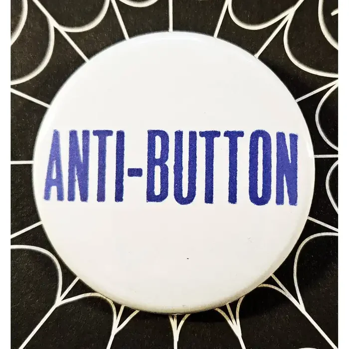Vintage Reproduction Anti Button Small Pinback Button 1.25″ Diameter ‘60 ‘70s ‘80s Retro Pin