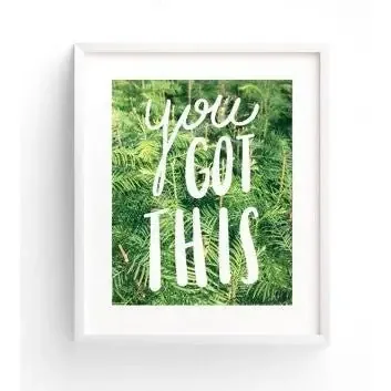 You Got This 5″ x 7″ Art Print Hand-Lettered Unframed Art on Archival Paper